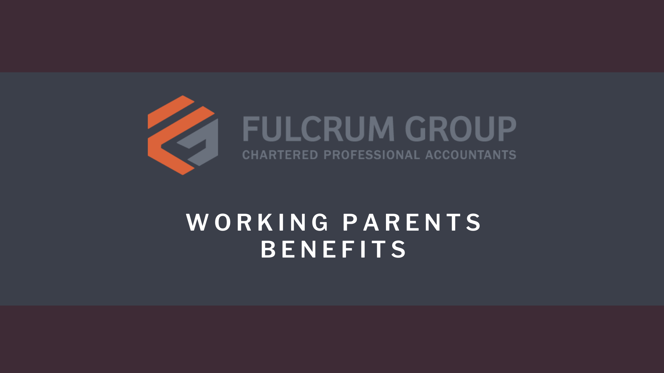 working parents benefits blog