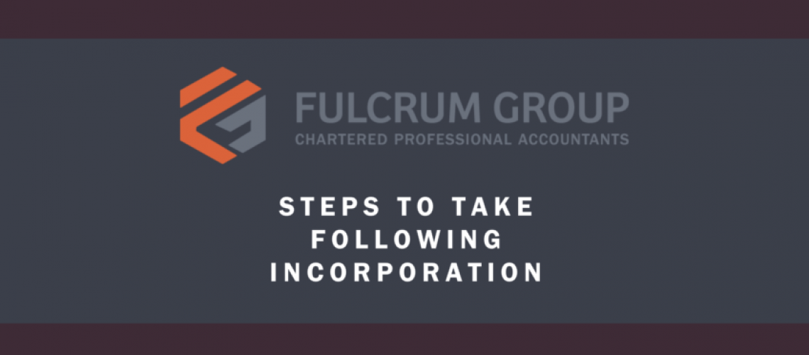 fulcrum group - steps to take following incorporation - blog post