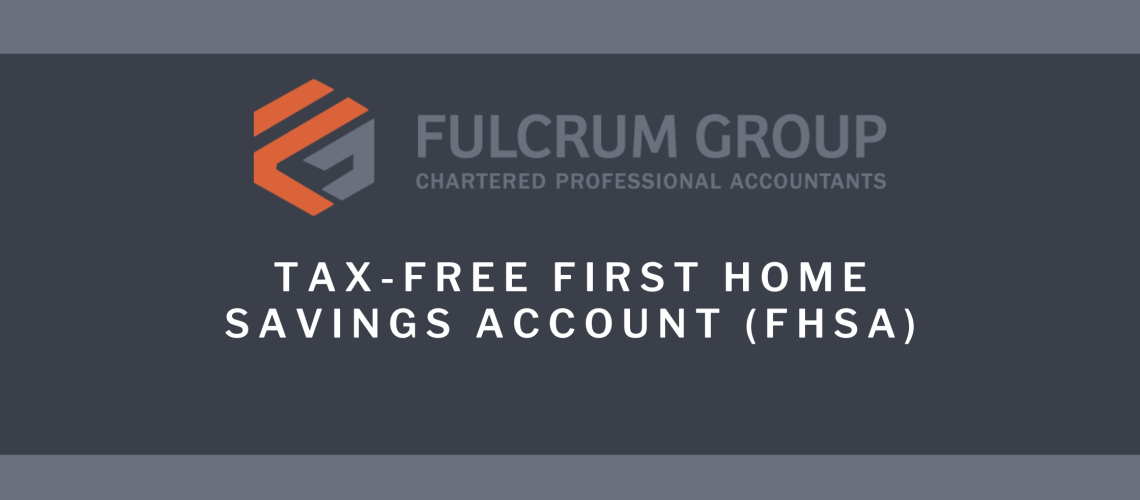 fulcrum-group-accountant-grande-prairie-fhsa-blog
