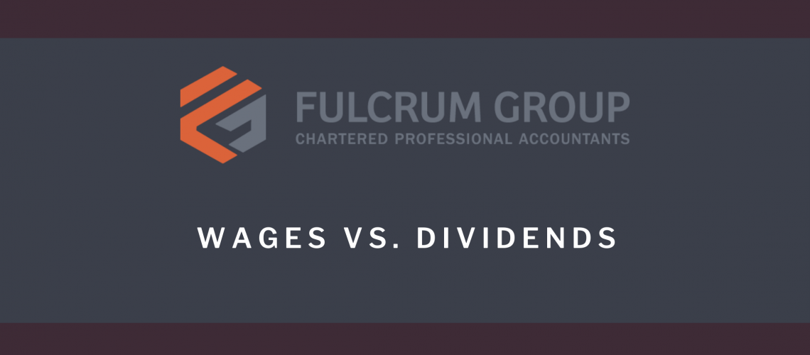 wages vs dividends considerations